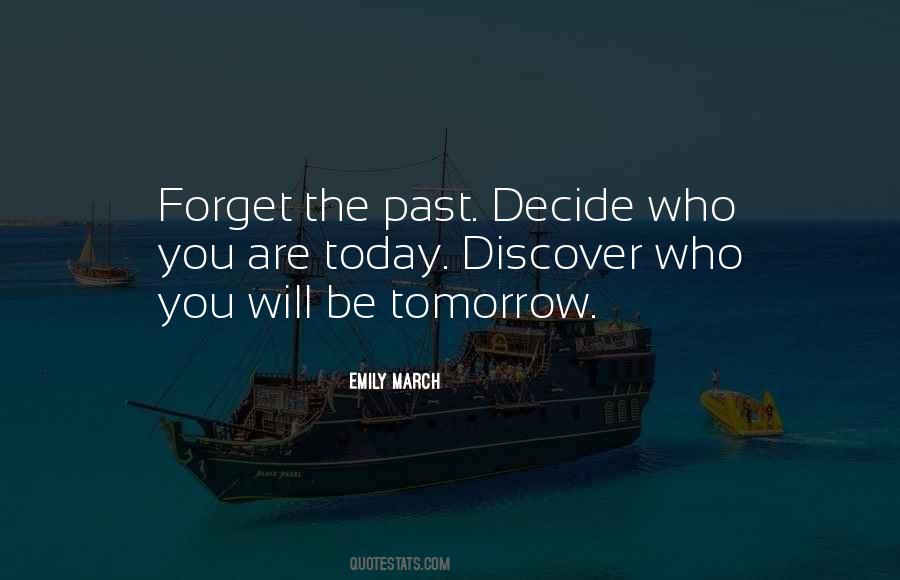 Quotes About Forget The Past #419009