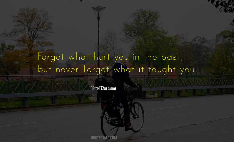 Quotes About Forget The Past #52698