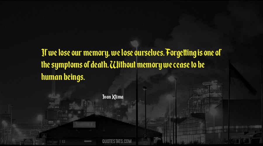 Quotes About Forget Memories #1384053