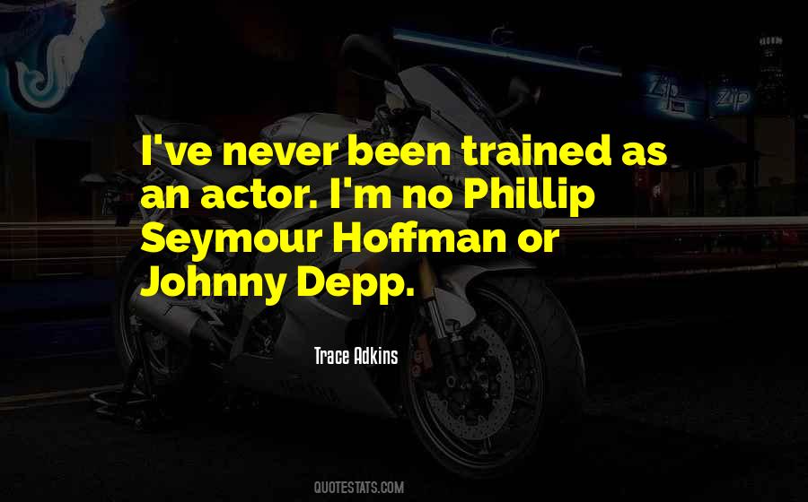 Hoffman Quotes #1028807