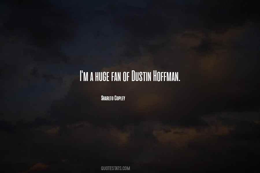 Hoffman Quotes #332574