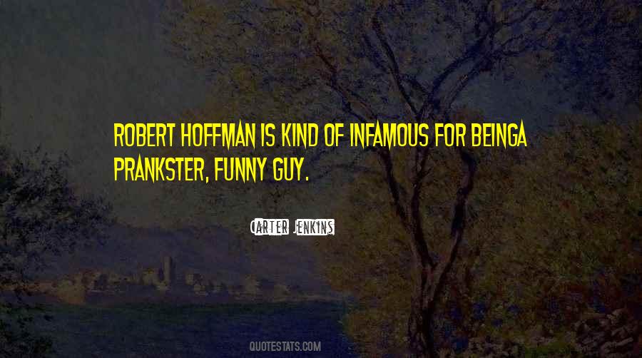 Hoffman Quotes #686403