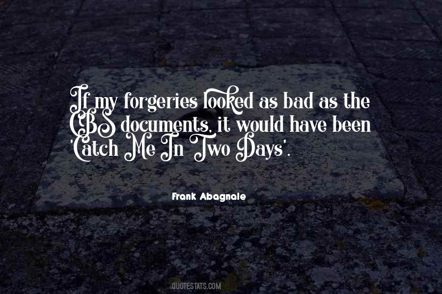 Quotes About Forgeries #917848