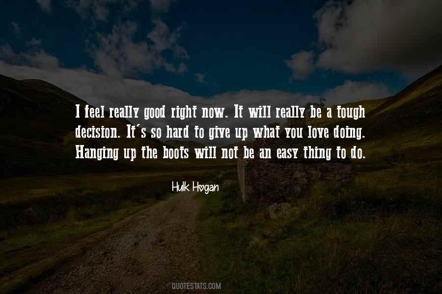 Hogan Quotes #383875