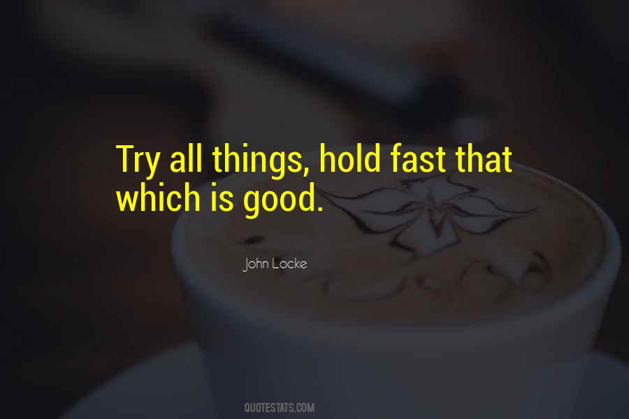 Hold Fast Quotes #1061793