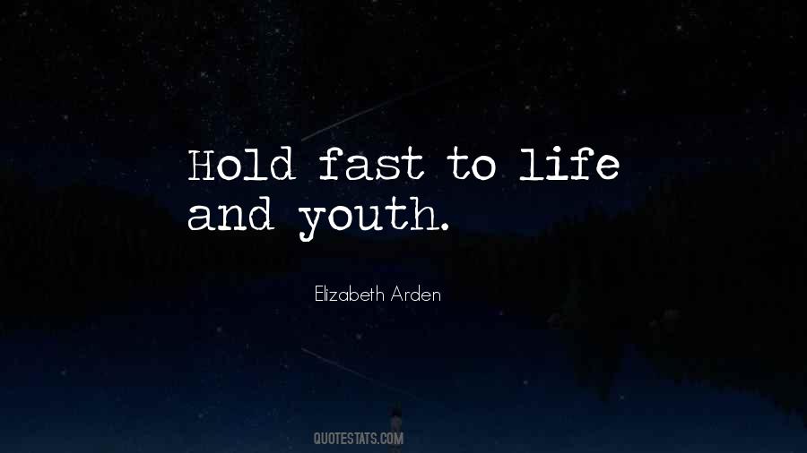 Hold Fast Quotes #974088