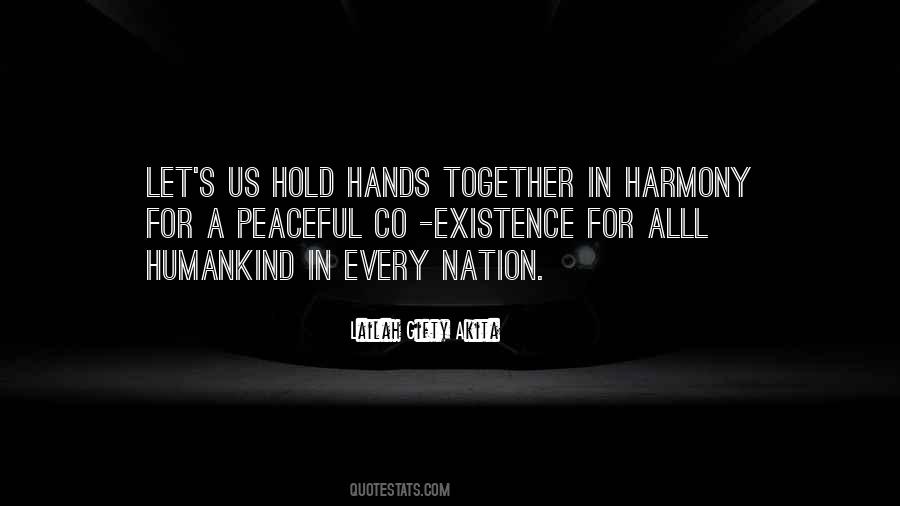 Hold Hands Together Quotes #1223766