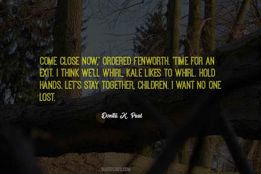 Hold Hands Together Quotes #283593