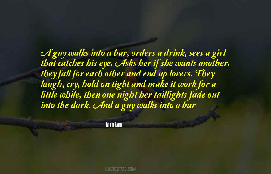 Hold Her Tight Quotes #1413978