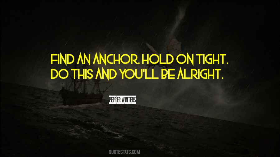 Hold Her Tight Quotes #230268