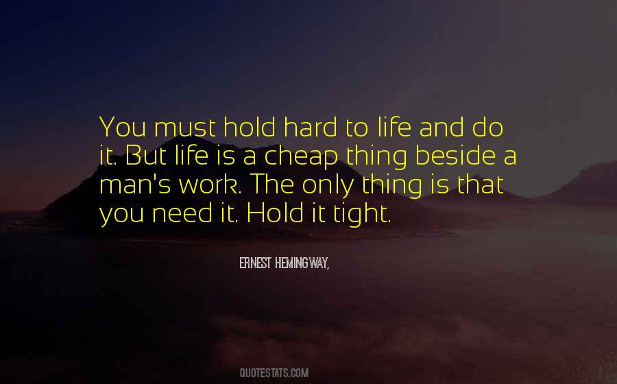 Hold Her Tight Quotes #663378
