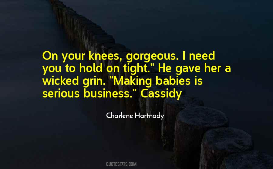 Hold Her Tight Quotes #722598