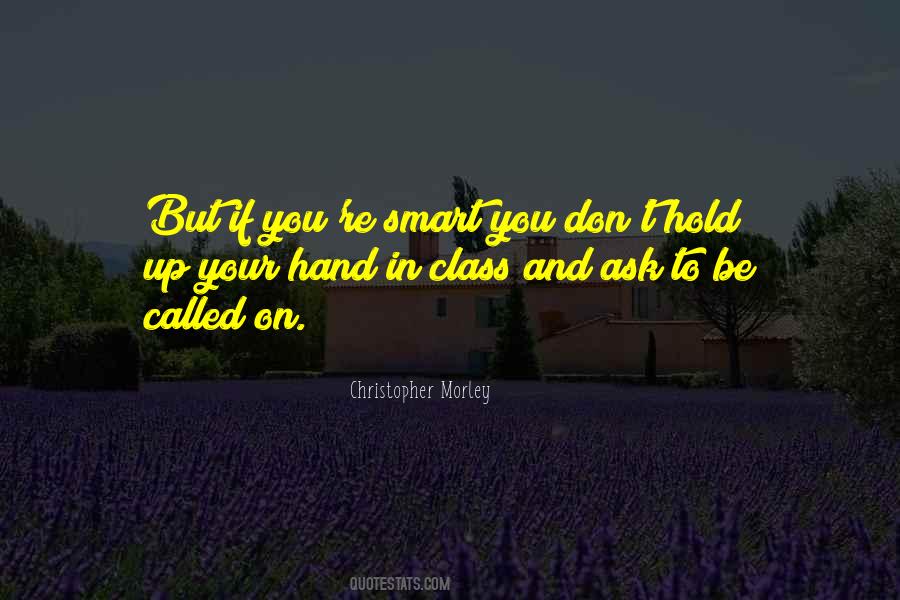 Hold In Your Hand Quotes #1081070