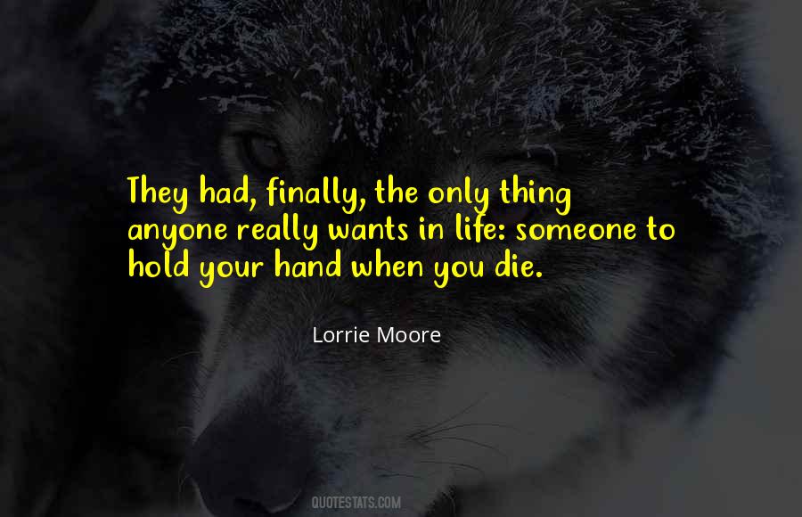 Hold In Your Hand Quotes #1377236