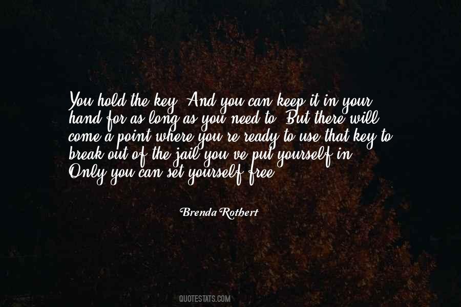 Hold In Your Hand Quotes #264699