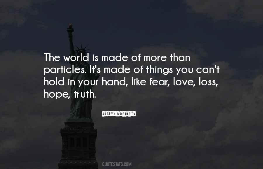 Hold In Your Hand Quotes #517811