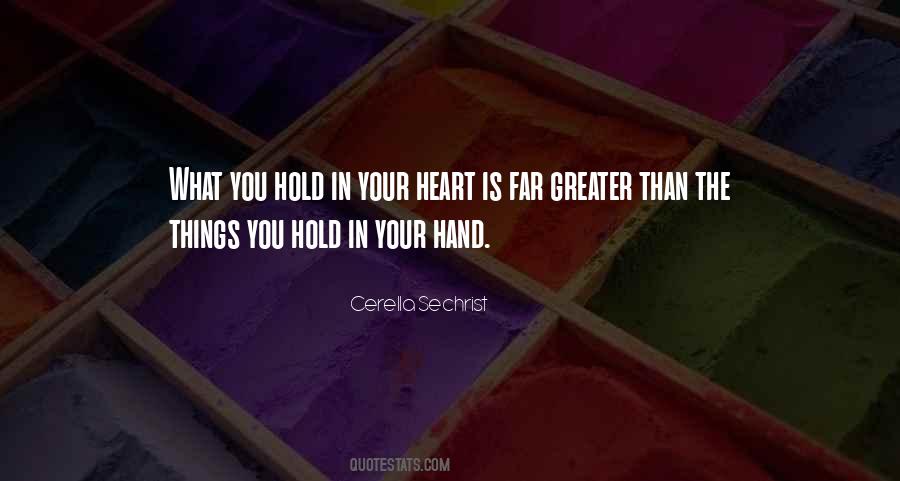 Hold In Your Hand Quotes #778377