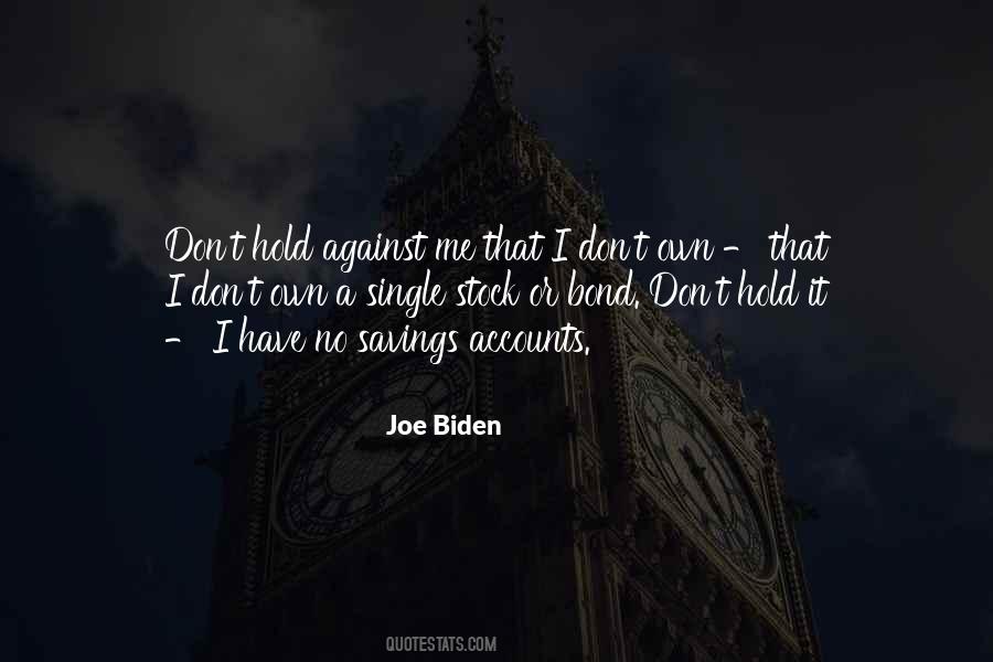 Hold It Quotes #1012143