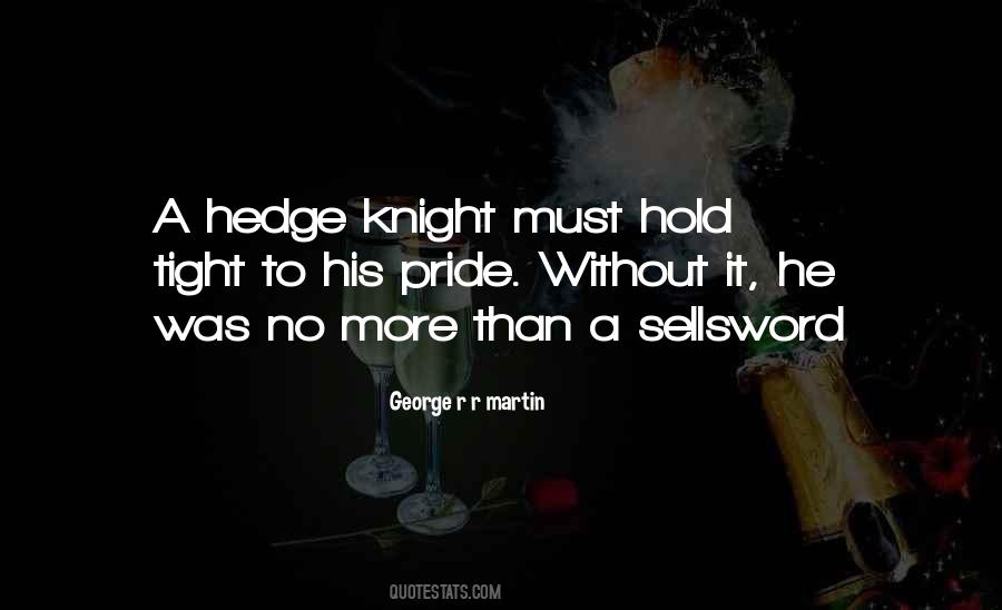 Hold It Tight Quotes #221424