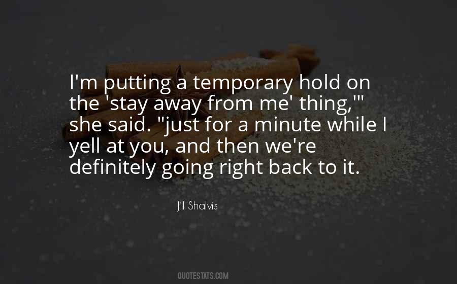 Hold Me Back Quotes #125776