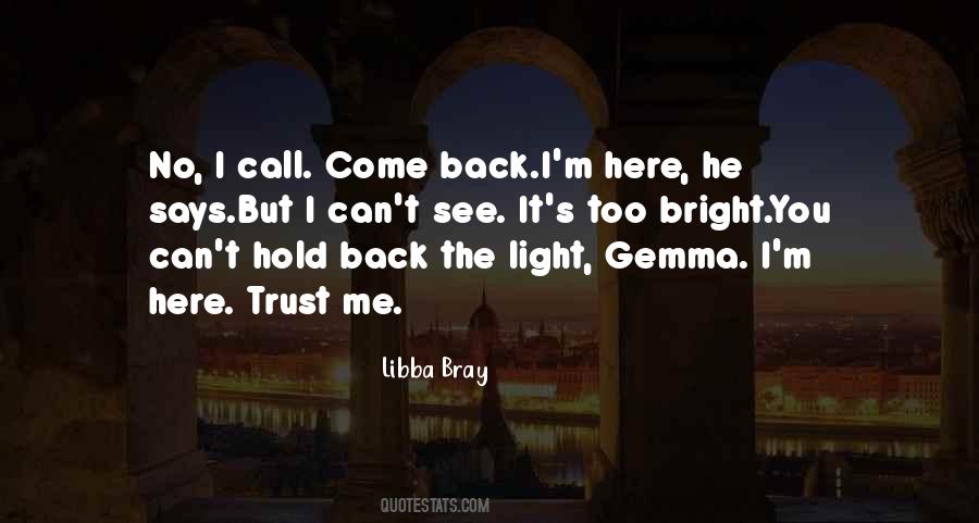 Hold Me Back Quotes #339286