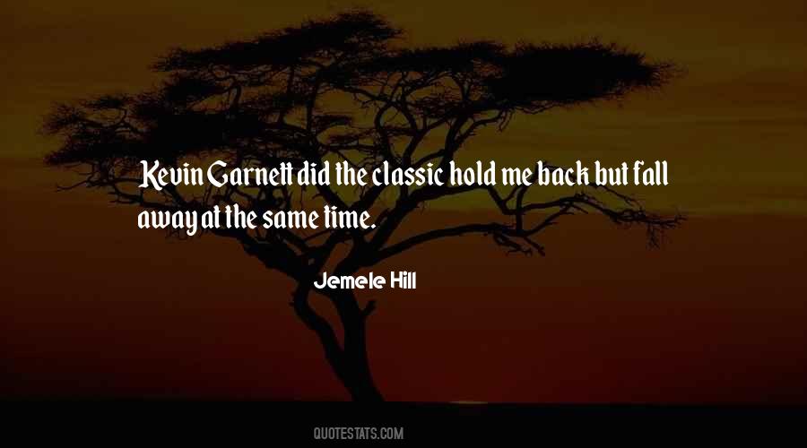 Hold Me Back Quotes #512266