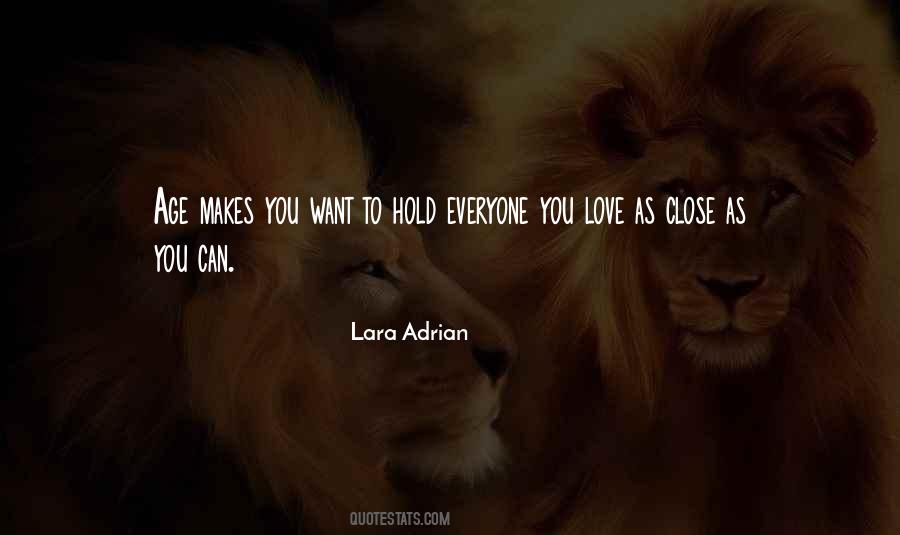 Hold Me Close Love Quotes #445200