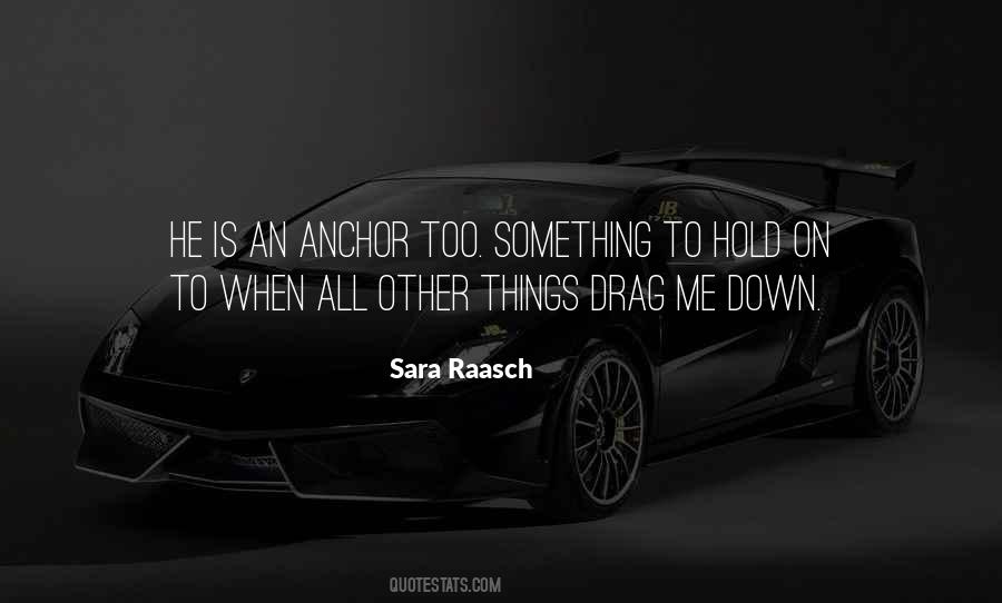 Hold Me Love Quotes #928024
