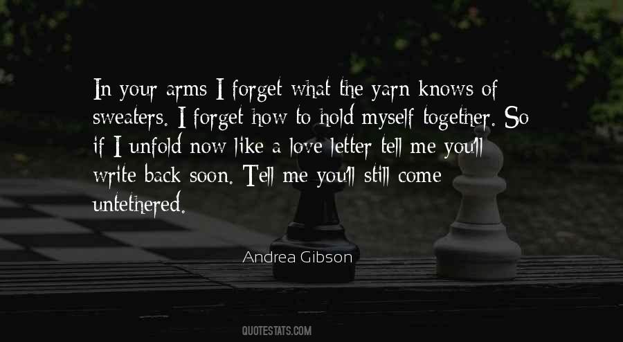 Hold Me Together Quotes #1638279
