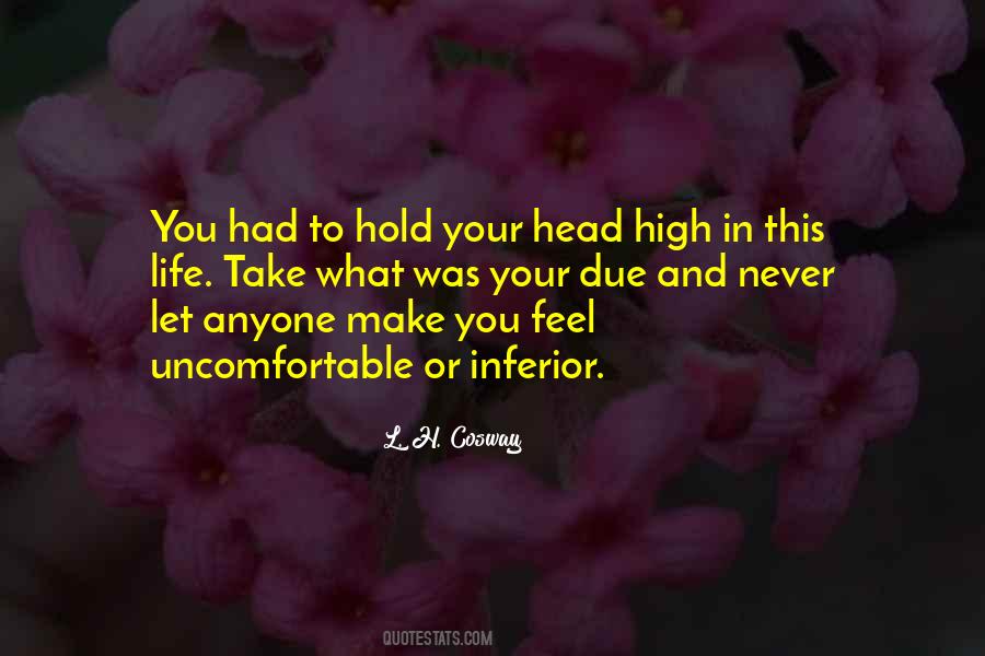 Hold My Head High Quotes #1109205
