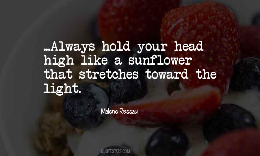 Hold My Head High Quotes #1620326