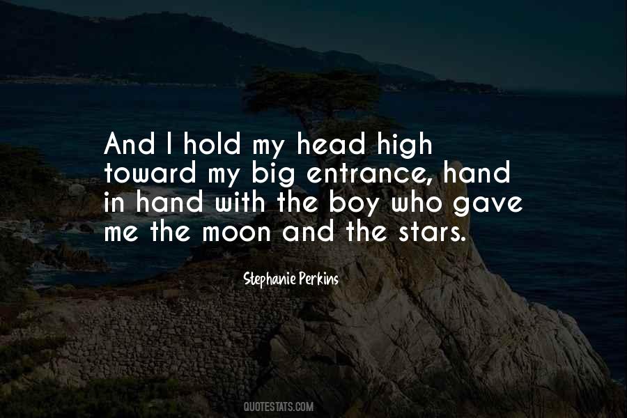Hold My Head High Quotes #641870