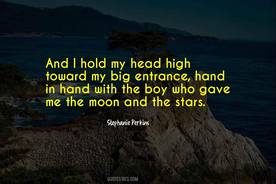 Hold My Head Up High Quotes #641870