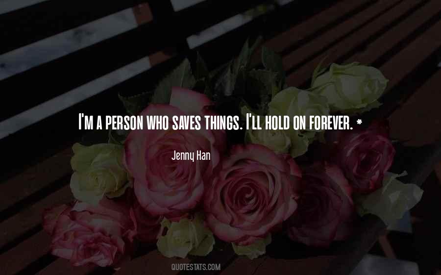 Hold On Forever Quotes #1568309