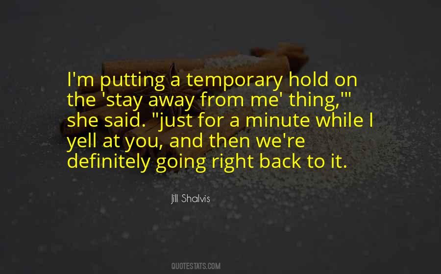 Hold On Me Quotes #125776