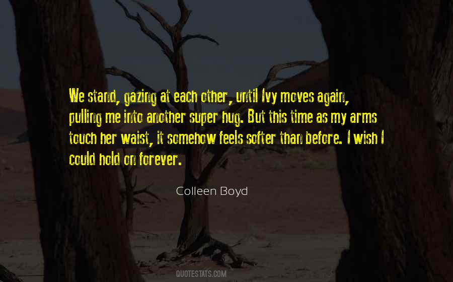 Hold On Me Quotes #444178