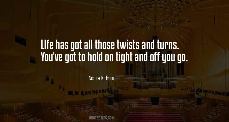 Hold On Tight Quotes #703877