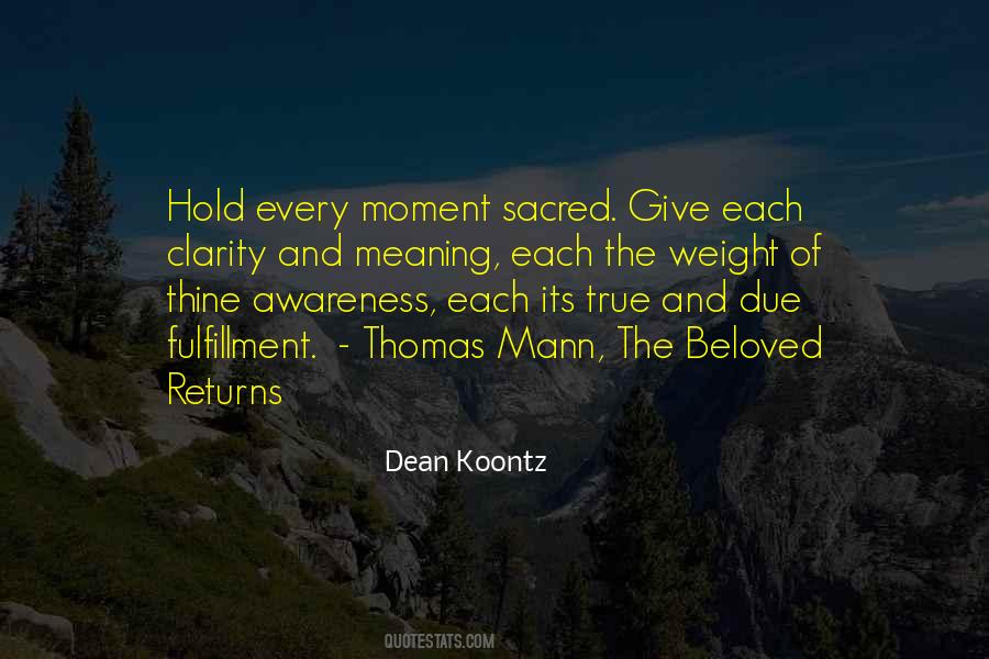 Hold Onto Every Moment Quotes #1148035