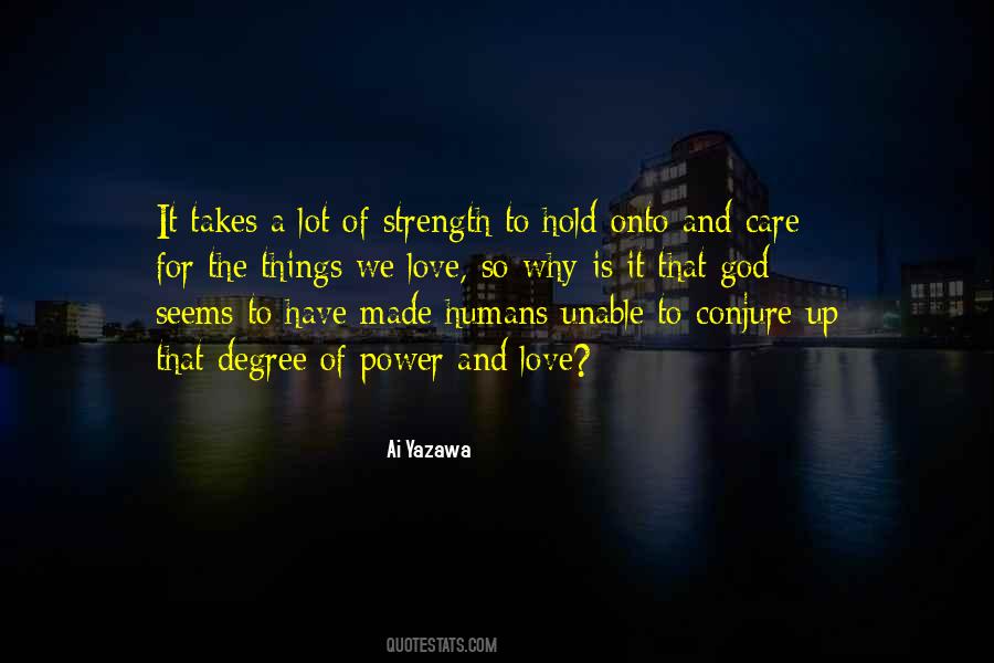 Hold Onto God Quotes #1428918