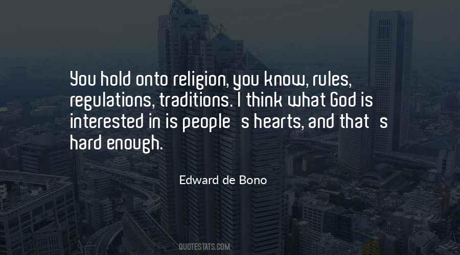 Hold Onto God Quotes #384679