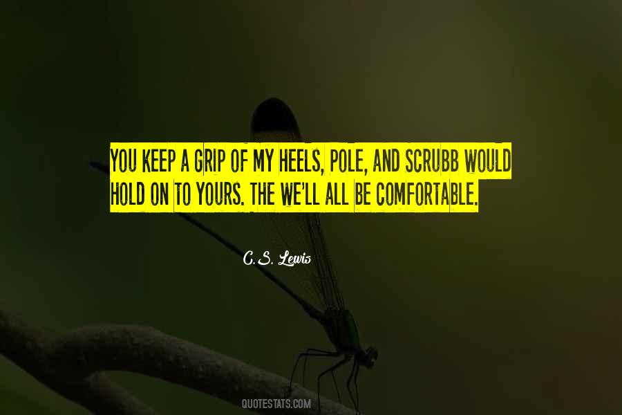 Hold Onto Him Quotes #15