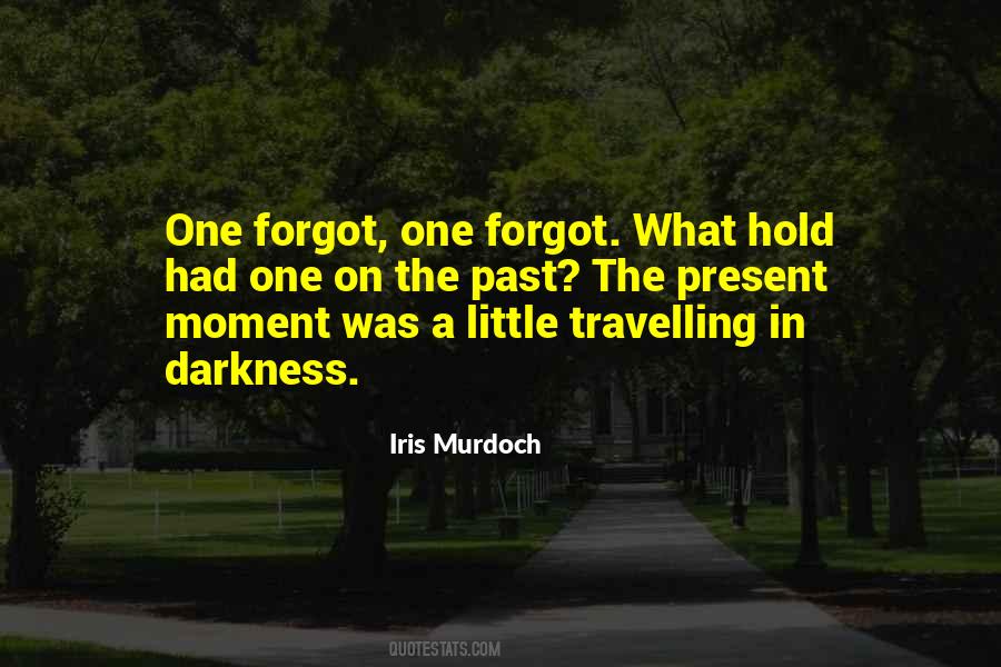 Hold Onto Memories Quotes #555791