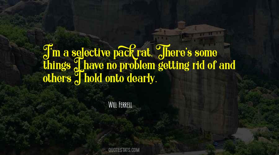 Hold Onto Quotes #1153688