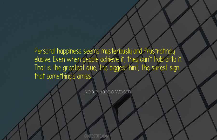 Hold Onto Something Quotes #1375157