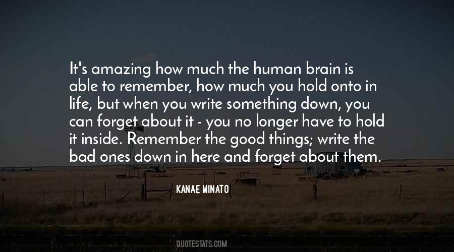Hold Onto Something Quotes #852722