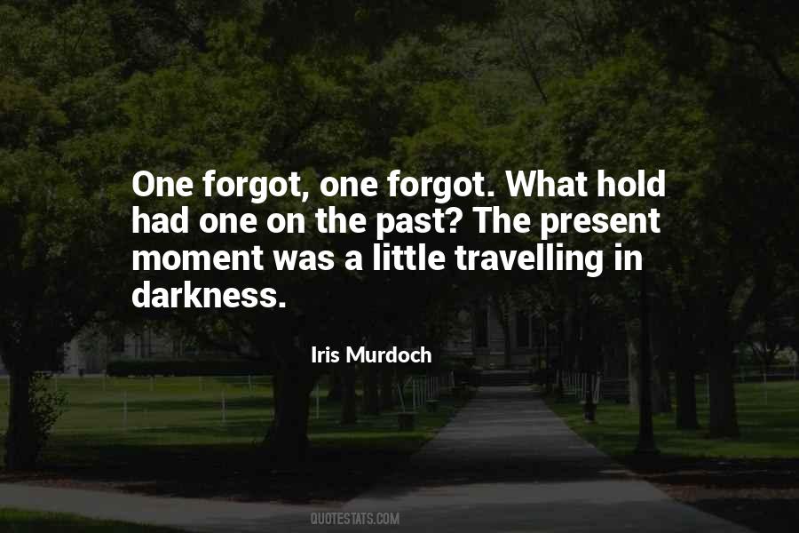 Hold Onto The Memories Quotes #555791