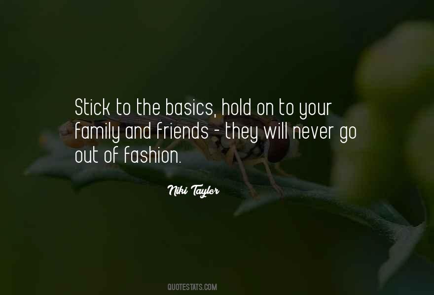 Hold Onto Your Friends Quotes #506193