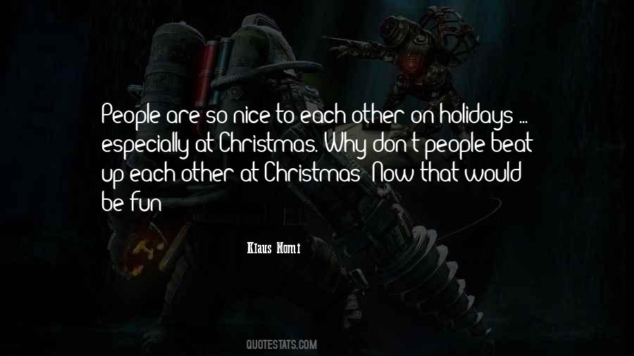Quotes About The Christmas Holiday #49691