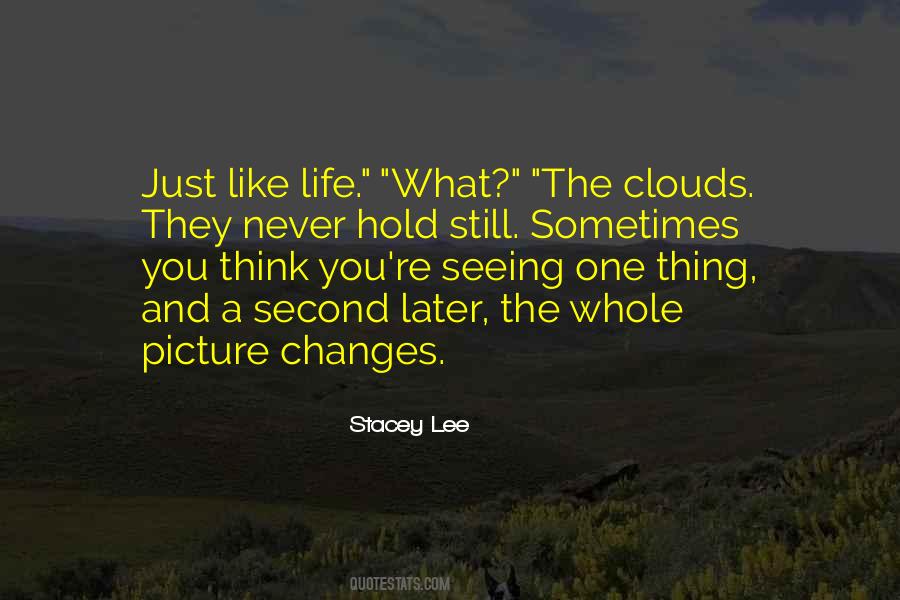 Hold Still Quotes #1116819