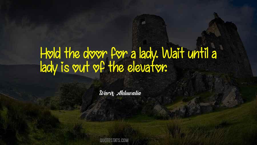 Hold The Door Quotes #102233